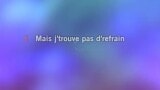 Karaoké J'te l'dis quand même - Yann Muller
