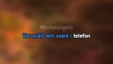 Karaoké Michelangelo (Men så svara då!) - Björn Skifs