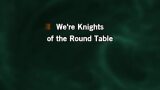 Karaoké Knights of the Round Table - Monty Python