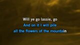 Karaoké Will Ye Go Lassie Go - The High Kings