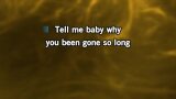 Karaoké Why You Been Gone So Long - Jessi Colter