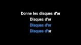 Karaoké Disque d'or - Sexion d'Assaut