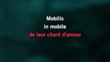 Mobilis in mobile Karaoke - L'Affaire Louis Trio