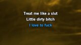 Karaoké Treat Me Like a Slut - Kim Petras