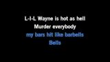 Singen Bells Karaoke - Lil Wayne - MP3 Karaoke