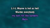 Singen Bells Karaoke - Lil Wayne - MP3 Karaoke