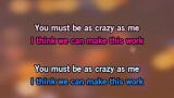 Crazy as Me Karaoke - Belles