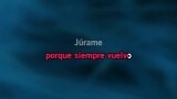 Karaoké Júrame - Rosa López