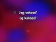 Karaoke Den røde tråd - Shu-bi-dua