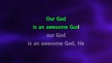 What an Awesome God Karaoke - Phil Wickham