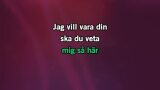 Karaoké Jag vill vara din