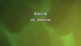 Adaline Karaoke - Tyce Delk