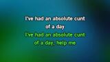 Karaoké Absolute Cunt of a Day - Kevin Bloody Wilson