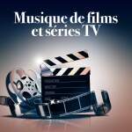 Musique de films et séries TV