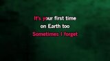 First Time on Earth Karaoke - Alex Warren