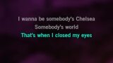 Karaoké Somebody's Chelsea - Reba McEntire